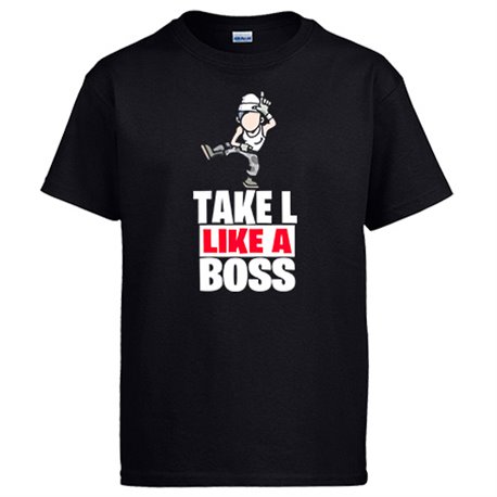 Camiseta parodia Take L Like A Boss