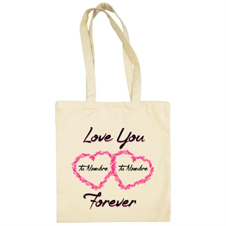 Bolsa de tela I Love You Forever personalizable con nombre