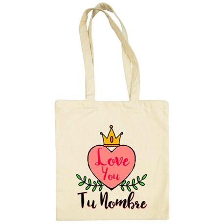 Bolsa de tela I Love You mi reina personalizable con nombre