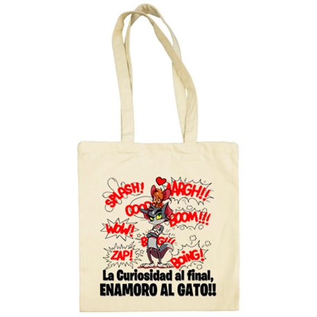 Bolsa de tela la curiosidad al final enamoró al gato frase amor