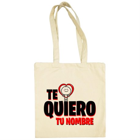 Bolsa de tela te quiero mucho mi amor personalizable con nombre