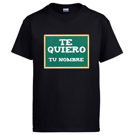 Camiseta te quiero en pizarra personalizable con nombre