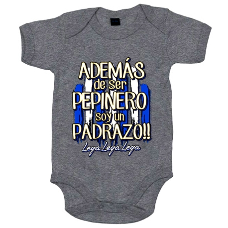 Body bebé además de ser Pepinero soy un padrazo Leganés fútbol