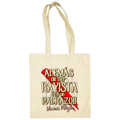 Bolsa de tela además de ser Rayista soy un padrazo Vallecas fútbol