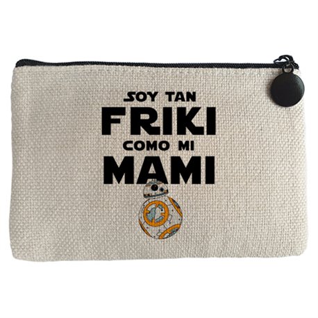 Monedero Star Wars BB8 Soy tan friki como mami