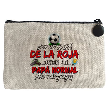Monedero soy un papá De La Roja como un papá normal pero más guay