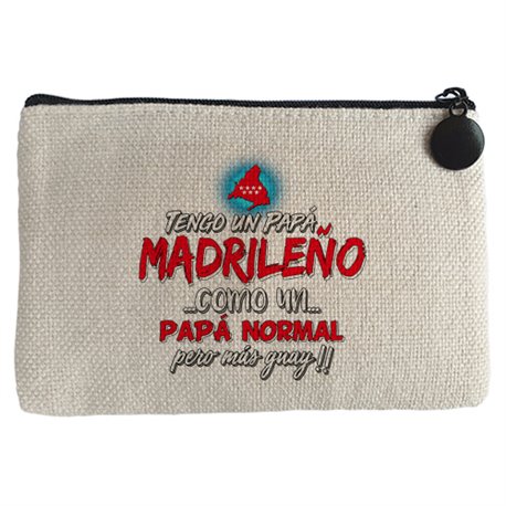 Monedero tengo un papá madrileño como un papá normal pero más guay