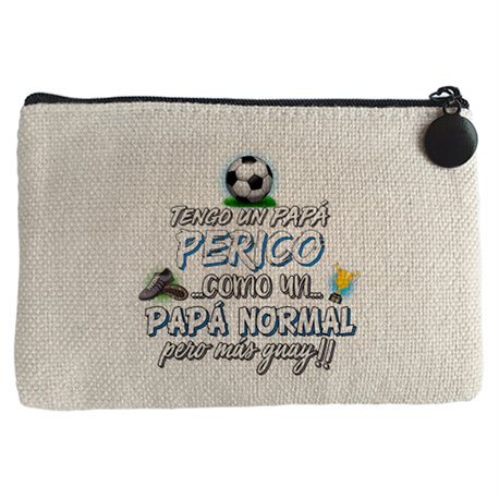 Monedero tengo un papá Perico como un papá normal pero más guay