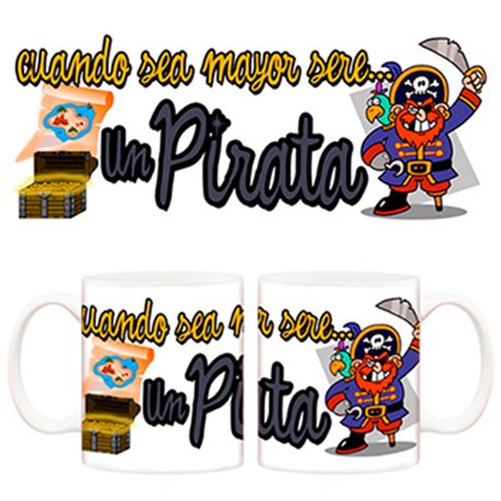 Taza Cuando sea mayor seré un Pirata