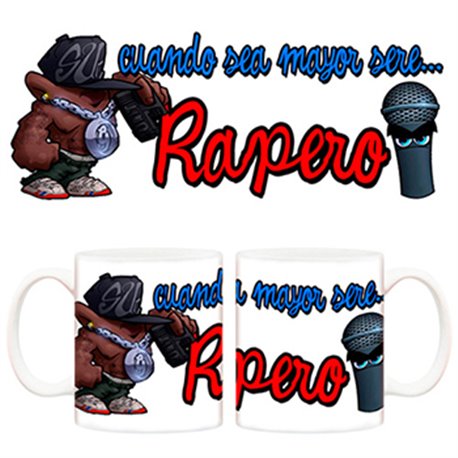 Taza Cuando sea mayor seré un Rapero callejero