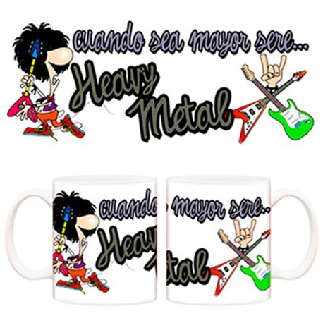 Taza Cuando sea mayor seré Heavy Metal