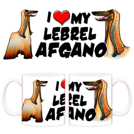 Taza I love my Lebrel Afgano perro
