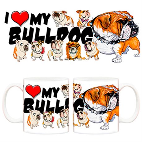 Taza I love my Bulldog perro
