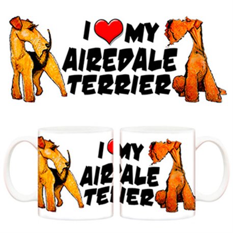Taza I love my Airedale Terrier perro