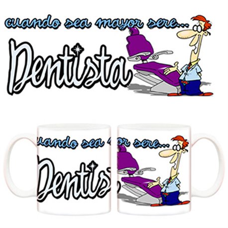 Taza Cuando sea mayor seré dentista hombre