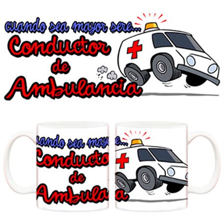 Taza Cuando sea mayor seré conductor de ambulancia