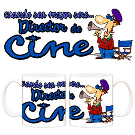 Taza Cuando sea mayor seré director de cine
