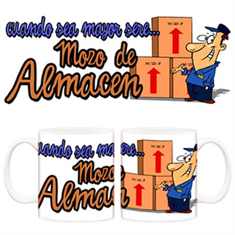 Taza Cuando sea mayor seré mozo de almacén