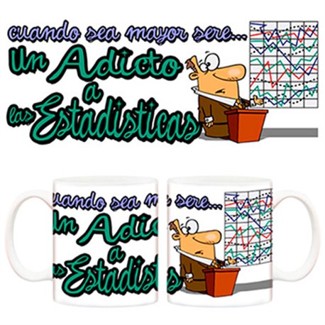 Taza Cuando sea mayor seré un adicto a las estadísticas