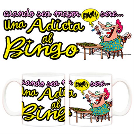 Taza Cuando sea mayor seré una adicta al bingo