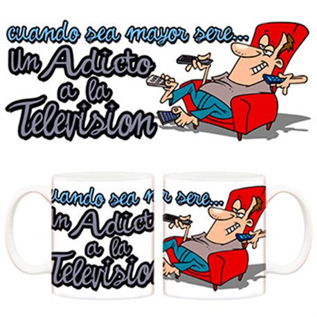 Taza Cuando sea mayor seré un adicto a la televisión
