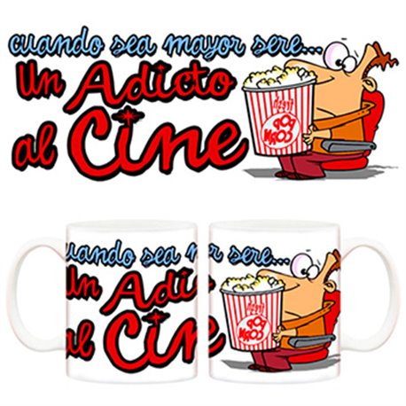 Taza Cuando sea mayor seré un adicto al cine