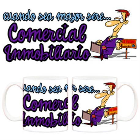 Taza Cuando sea mayor seré comercial inmobiliario
