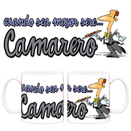 Taza Cuando sea mayor seré camarero