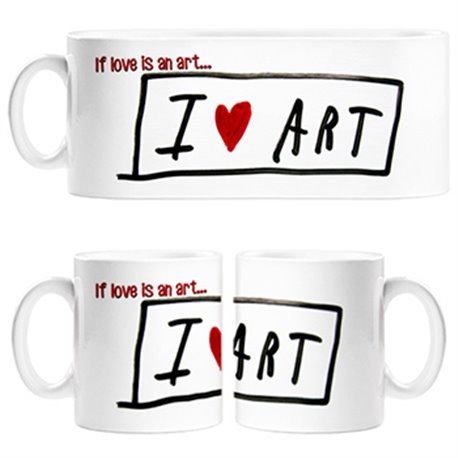 Taza If Love Is An Art I Love Art amor
