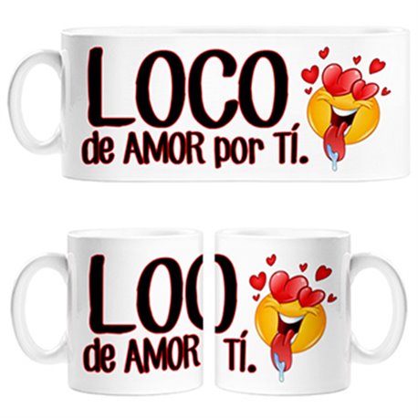 Taza para enamorados frase loco de amor por ti