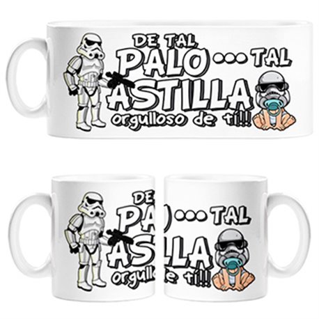 Taza Star Wars Stormtrooper clon de tal palo tal astilla orgulloso de ti