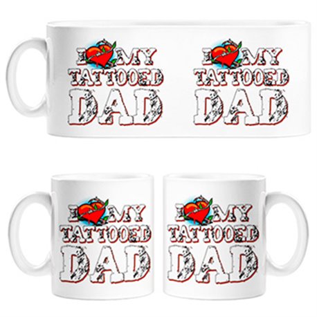 Taza I Love My Tattooed Dad