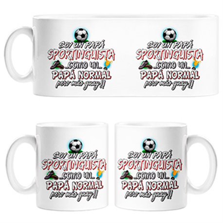 Taza soy un papá Sportinguista como un papá normal pero más guay