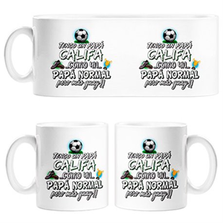 Taza tengo un papá Califa como un papá normal pero más guay