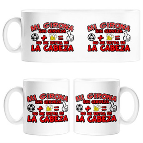 Taza Mi Girona sin Cerveza no me entra en la cabeza
