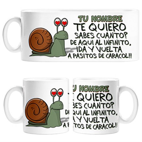 Taza caracol te quiero a pasitos de caracol personalizable con nombre