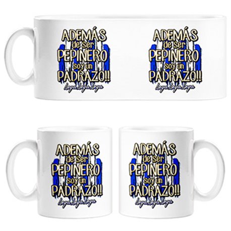 Taza además de ser Pepinero soy un padrazo Leganés fútbol