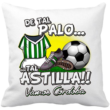 Cojín con relleno De tal palo tal astilla Córdoba fútbol
