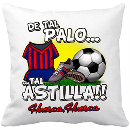 Cojín con relleno de tal palo tal astilla Huesca fútbol