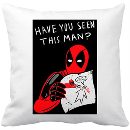 Cojín con relleno Deadpool Have You Seen This Man