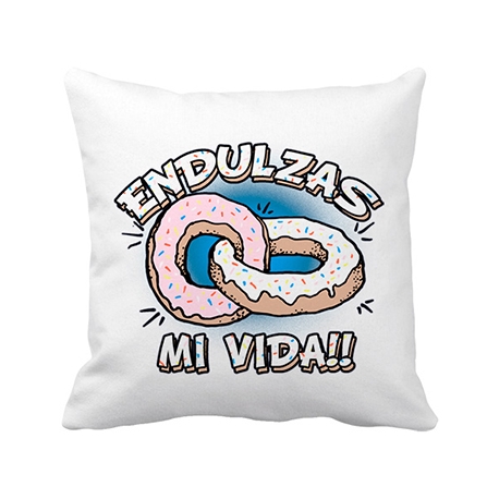 Cojín con relleno endulzas mi vida