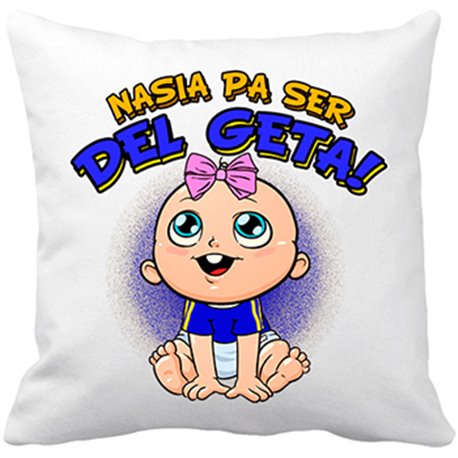 Cojín con relleno nacida para ser del Geta Getafe fútbol