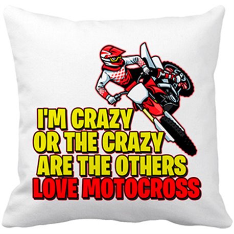 Cojín con relleno Motocross I Am Crazy