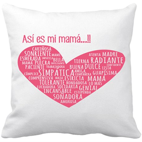 Cojín con relleno regalo para mami así es mi mamá corazón rosa