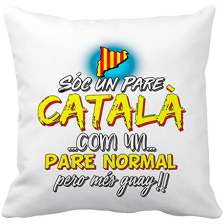 Cojín con relleno sóc un pare català com un pare normal pero més guay