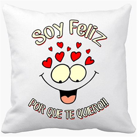 Cojín con relleno soy feliz por que te quiero regalo San Valentín