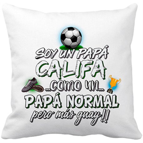 Cojín con relleno soy un papá Califa como un papá normal pero más guay