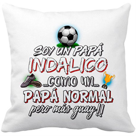 Cojín con relleno soy un papá Indálico como un papá normal pero más guay
