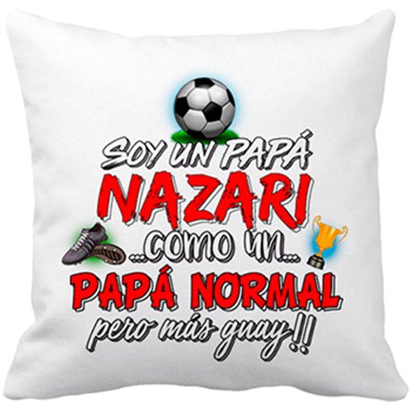 Cojín con relleno soy un papá Nazarí como un papá normal pero más guay