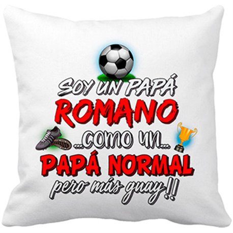 Cojín con relleno soy un papá Romano como un papá normal pero más guay